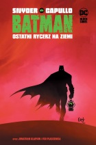 Batman. Ostatni rycerz na Ziemi #01