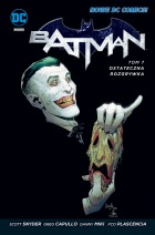 Batman #07: Ostateczna rozgrywka