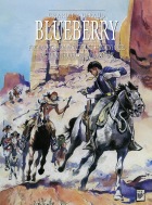 Blueberry #0: Fort Navajo. Burza na Zachodzie. Samotny Orzeł. Zaginiony jeździec. Tropem Nawahów