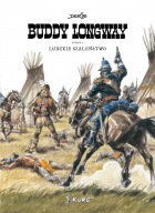 Buddy Longway #03: Ludzkie szaleństwo