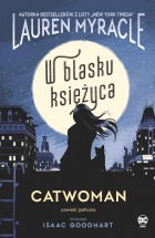 Catwoman. W blasku Księżyca
