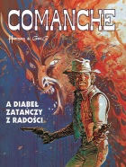 Comanche #09:  A diabeł zatańczy z radości