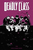 Deadly Class #02: 1988 Dzieci czarnej dziury