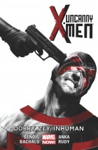 Uncanny X-Men #03: Dobry, zły, Inhuman