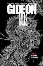 Gideon Falls #01: Czarna stodoła