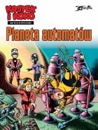 Kajtek i Koko w kosmosie #04: Planeta automatów