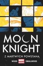 Moon Knight #02: Z martwych powstaną