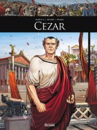 Oni tworzyli historię. Cezar