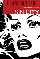 Sin City #2: Damulka warta grzechu