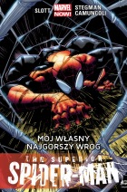 Superior Spider-Man #02: Mój własny najgorszy wróg