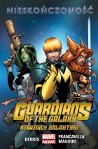 Guardians of the Galaxy. Strażnicy Galaktyki #03: Nieskończoność