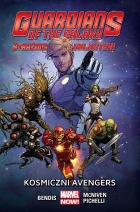 Guardians of the Galaxy. Strażnicy Galaktyki #01: Kosmiczni Avengers