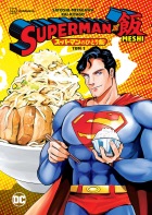 Superman kontra Meshi #01: Zażarte starcie