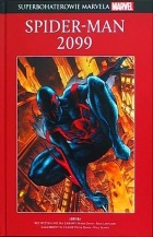 Superbohaterowie Marvela #74: Spider-Man 2099