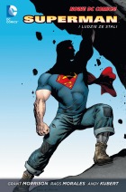 Superman. Action Comics #01: Superman i ludzie ze stali