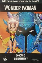 Wonder Woman: Bogowie i śmiertelnicy