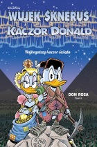 Wujek Sknerus i Kaczor Donald #05: Najbogatszy kaczor świata