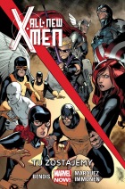 All New X-Men #02: Tu zostajemy