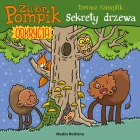 Żubr Pompik. Odrycia #04: Sekrety drzewa