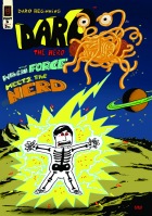 Daro the Hero #3: Kiedy moc spotyka nerda