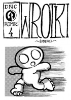 DNC komiks #04: Wrotki ~śmierci~