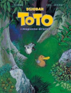 Dziobak Toto #01: Dziobak Toto i magiczne drzewo