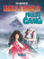 Bruce J. Hawker #03: Press Gang