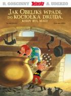 Asteriks #00: Jak Obeliks wpadł do kociołka druida, kiedy był mały