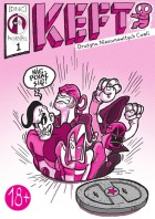 DNC komiks #01: KEFT: Drużyna Niesamowitych Cweli 