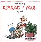 Konrad i Paul #1: Big Dick