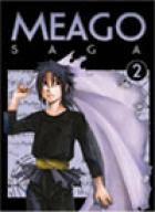Meago Saga #2