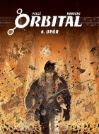 Orbital #06: Opór