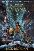 Percy Jackson i Bogowie Olimpijscy #3: Klątwa Tytana