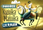 Podróże Koziołka Matołka - Ukraina
