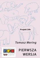 Projekt 24h (III edycja) - Pierwsza wersja (Tomasz Mering)