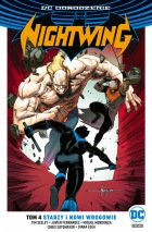 Nightwing #04: Starzy i nowi wrogowie