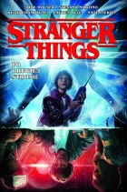 Stranger Things #01: Po drugiej stronie