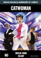 Catwoman. Wielki skok Seliny