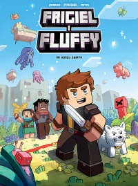 Minecraft. Frigiel i Fluffy #08: Na końcu świata