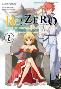 Re: Zero Życie w innym świecie od zera. Księga 3: Truth of Zero #02