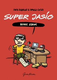 Super Jasio. Historie zebrane