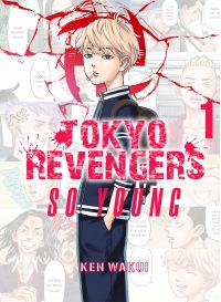 Tokyo Revengers: So young. Stay gold #01