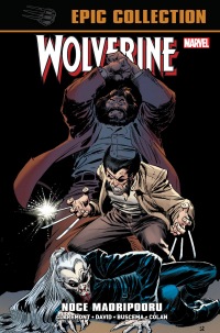 Wolverine. Epic Collection: Noce Madripooru