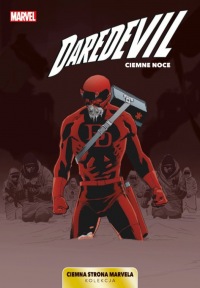Ciemna strona Marvela #06: Daredevil - Ciemne noce