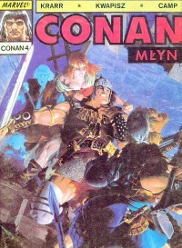 Conan Saga #4: Młyn