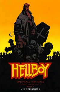 Hellboy #02: Spętana trumna i inne opowieści - tom 1