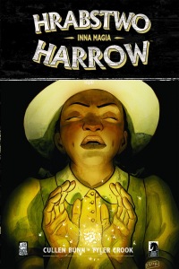 Hrabstwo Harrow #06: Inna magia