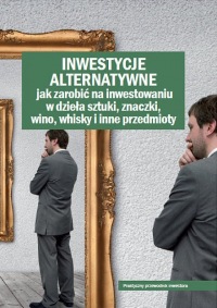 Inwestycje alternatywne: jak zarobić na inwestowaniu w dzieła sztuki, znaczki, wino, whisky i inne przedmioty