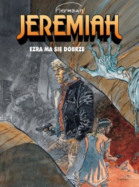 Jeremiah #28: Ezra ma się dobrze