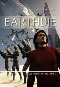 Earthdie #01: Posłaniec